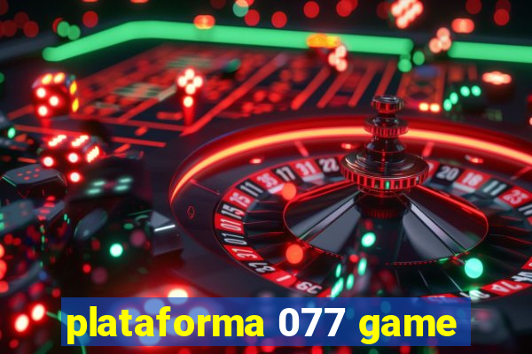 plataforma 077 game